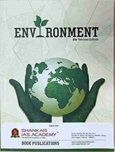 Shankar Ias Environment 8th Revised Edition Book 2021 English Medium Paperback – 1 January 2021